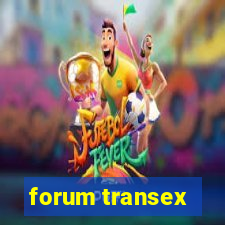 forum transex