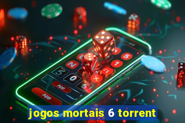 jogos mortais 6 torrent