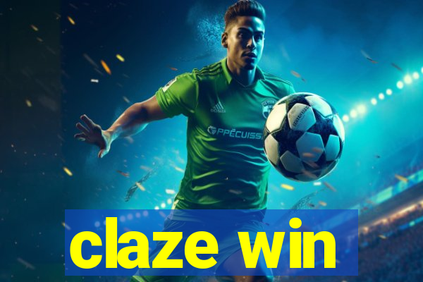 claze win