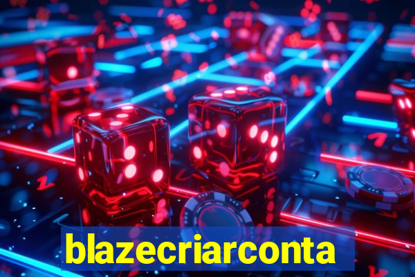 blazecriarconta