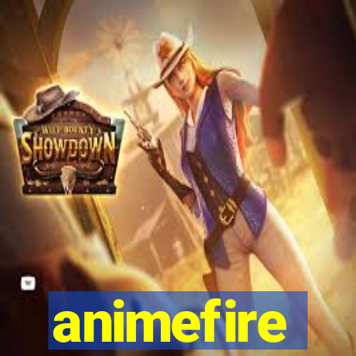 animefire