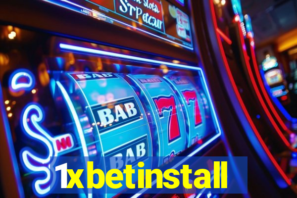 1xbetinstall