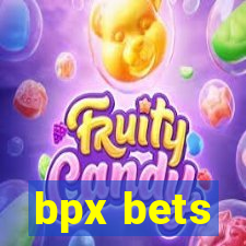 bpx bets