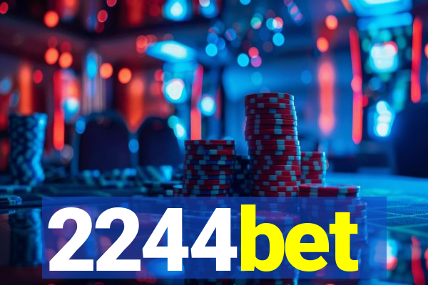 2244bet