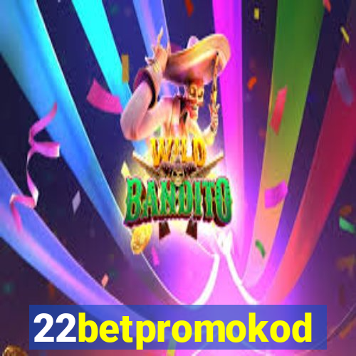 22betpromokod