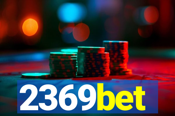 2369bet