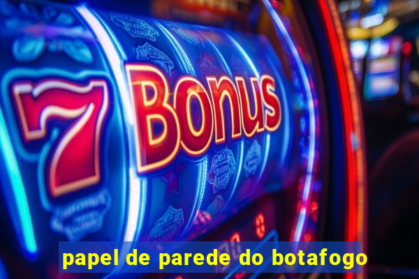 papel de parede do botafogo