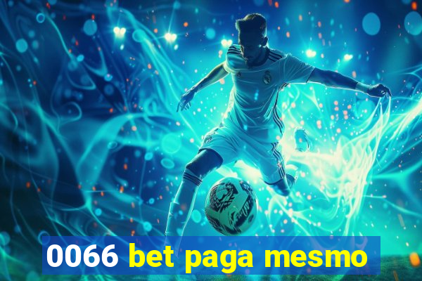 0066 bet paga mesmo