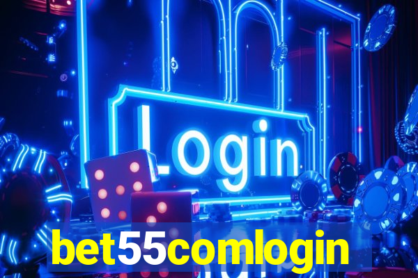 bet55comlogin