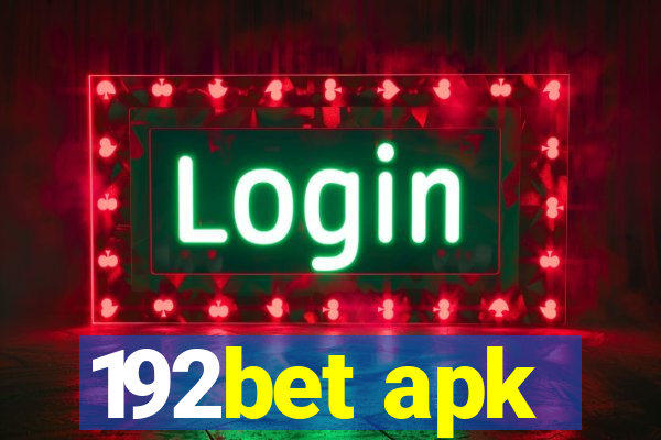 192bet apk