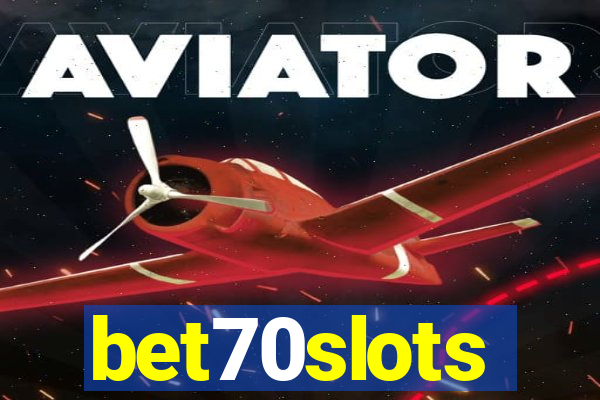 bet70slots