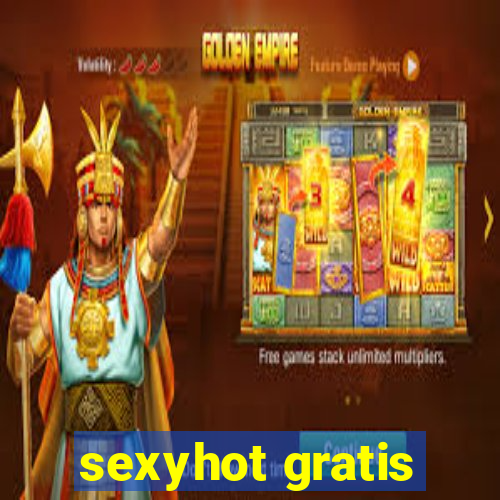 sexyhot gratis