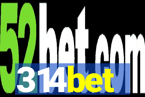 314bet