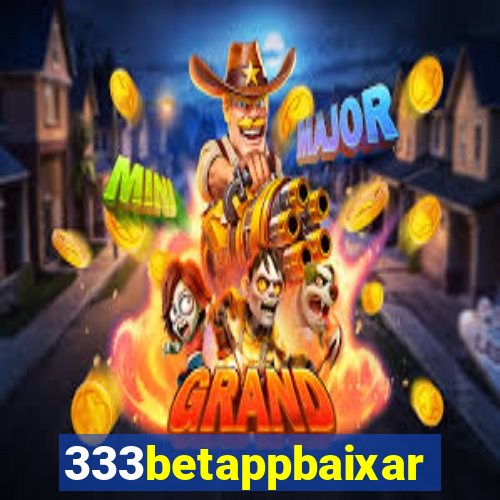 333betappbaixar