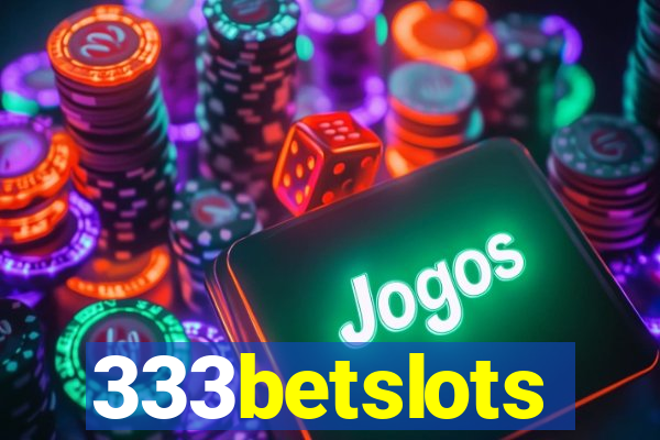 333betslots