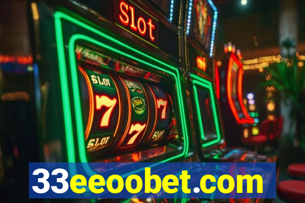 33eeoobet.com