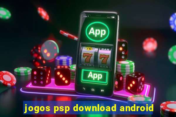 jogos psp download android