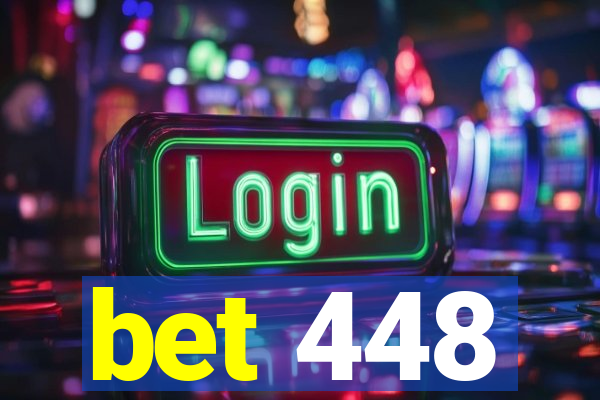 bet 448