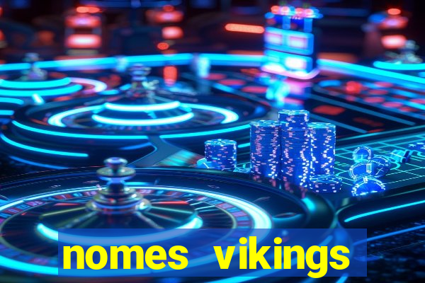 nomes vikings masculinos e significados