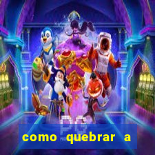 como quebrar a senha do winrar