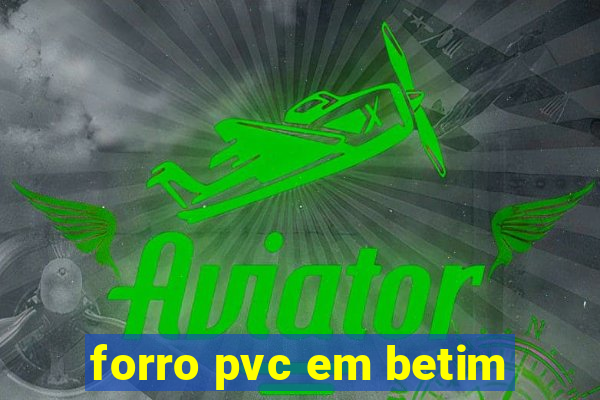 forro pvc em betim