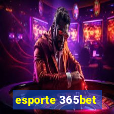 esporte 365bet