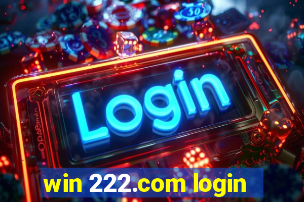 win 222.com login