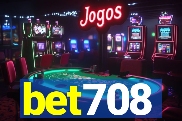 bet708