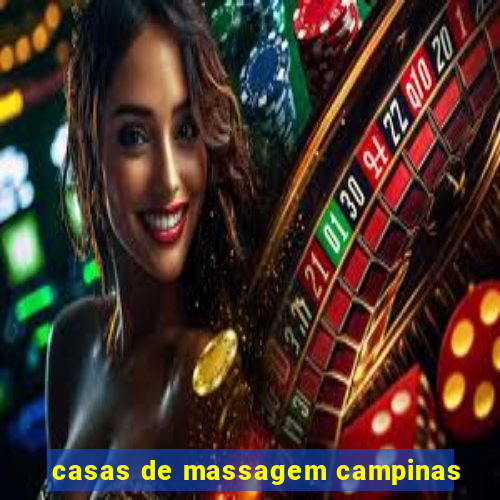 casas de massagem campinas