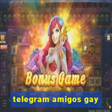 telegram amigos gay