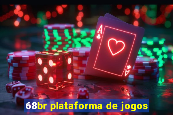 68br plataforma de jogos