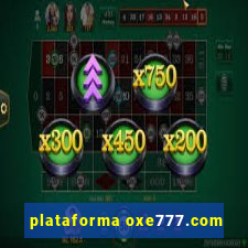 plataforma oxe777.com