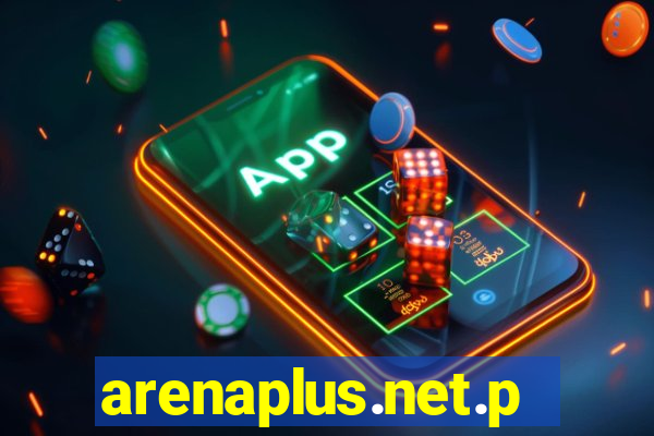 arenaplus.net.ph