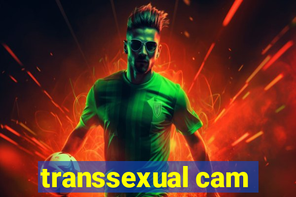 transsexual cam