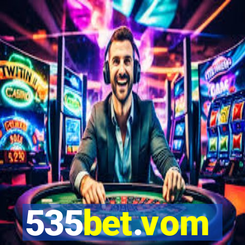 535bet.vom