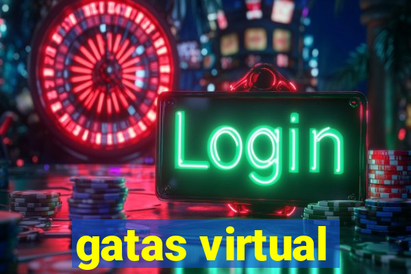 gatas virtual