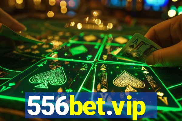 556bet.vip