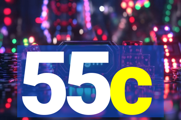 55c