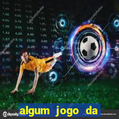 algum jogo da dinheiro de verdade