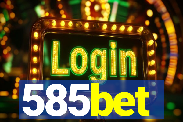 585bet