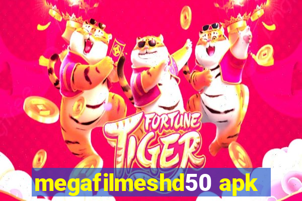 megafilmeshd50 apk