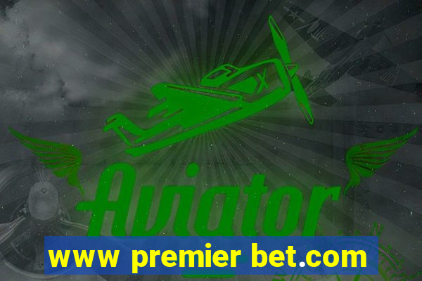 www premier bet.com