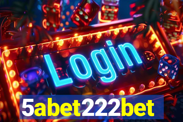 5abet222bet