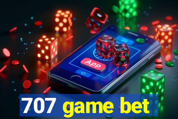 707 game bet