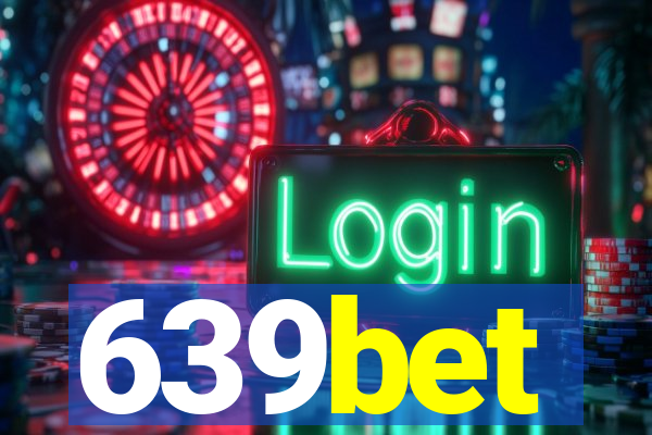 639bet