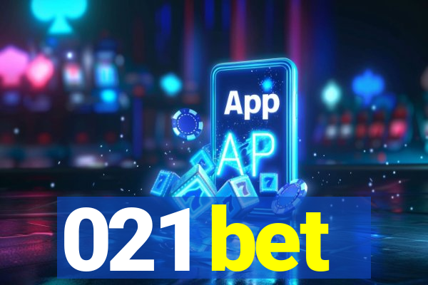 021 bet