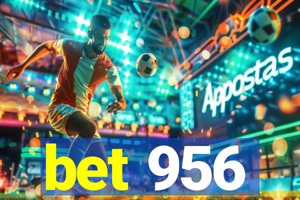 bet 956