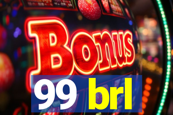 99 brl