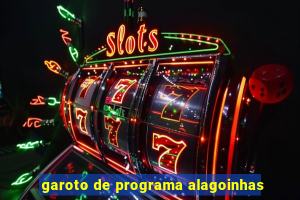 garoto de programa alagoinhas