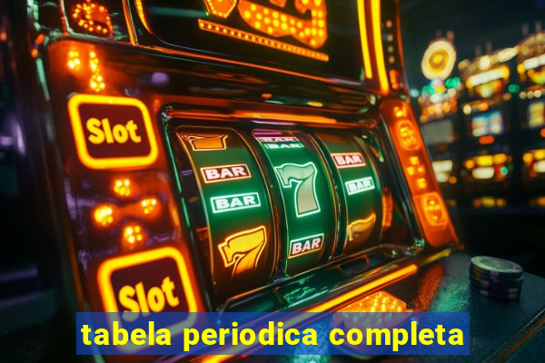 tabela periodica completa